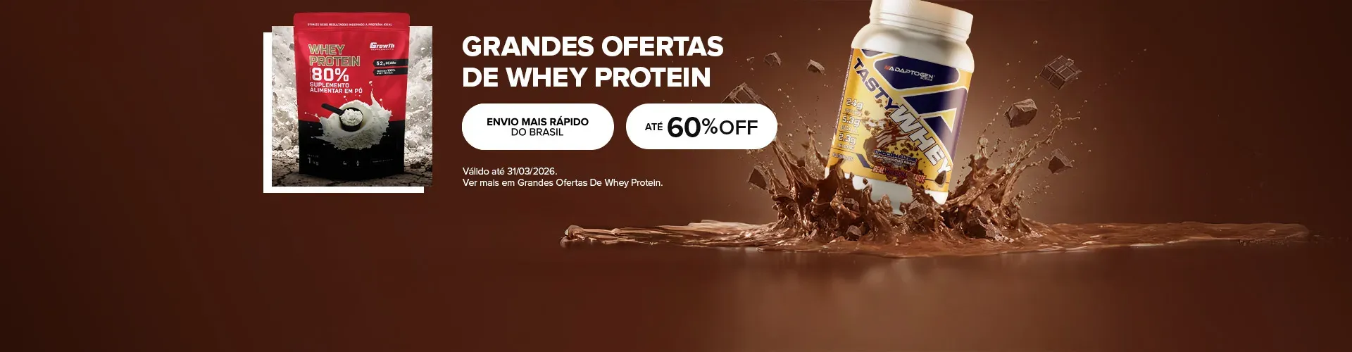 Grandes ofertas de Whey Protein, ENVIO MAIS RÁPIDO DO BRASIL, ATÉ 60% OFF, Válido até 31.03.2026. Ver mais em Grandes Ofertas De Whey Protein.